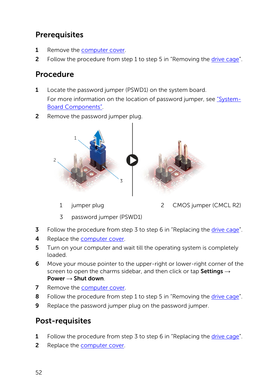 Prerequisites, Procedure, Post-requisites | Dell Inspiron Small Desktop (3646, Mid 2014) User Manual | Page 52 / 57