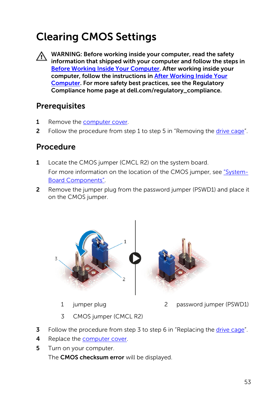 Clearing cmos settings, Prerequisites, Procedure | Dell Inspiron Small Desktop (3646, Mid 2014) User Manual | Page 53 / 57