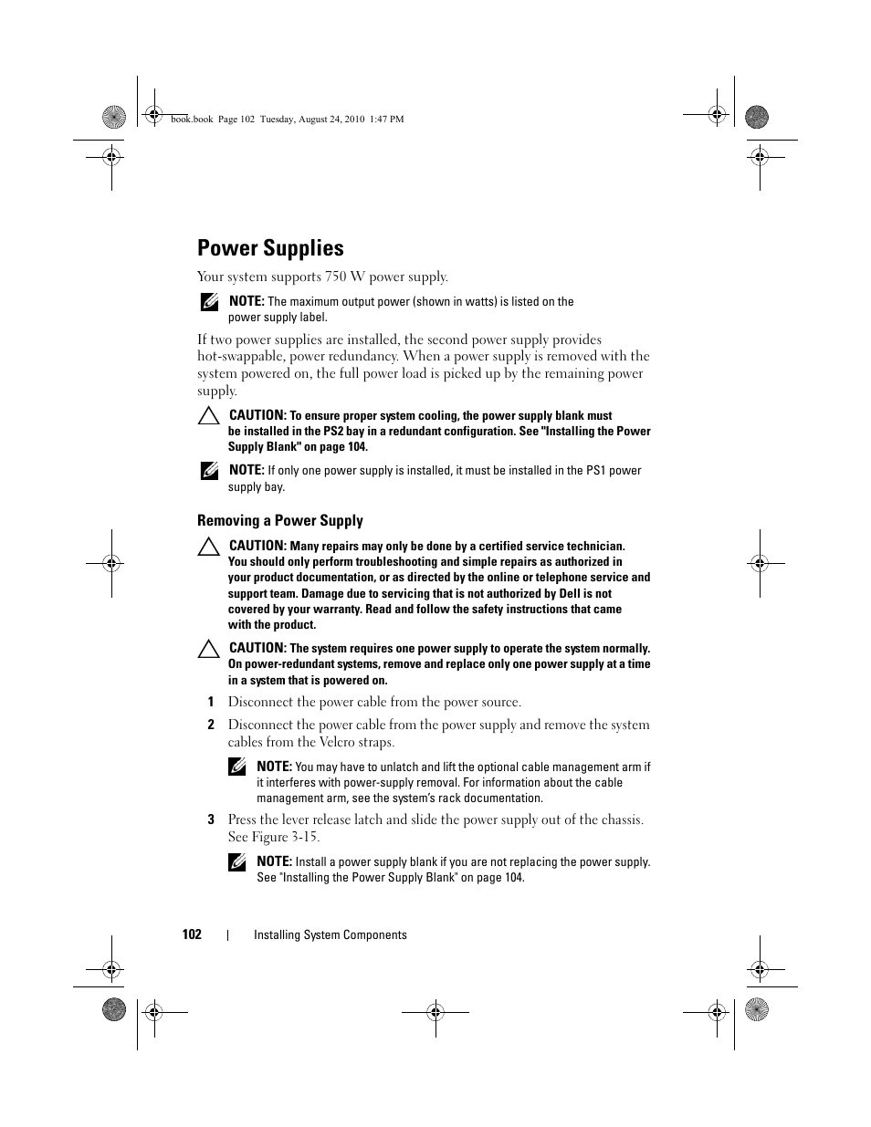 Power supplies, Removing a power supply, 1 disconnect the power cable from the power source | Power supplies" on, Power | Dell POWEREDGE R515 User Manual | Page 102 / 194
