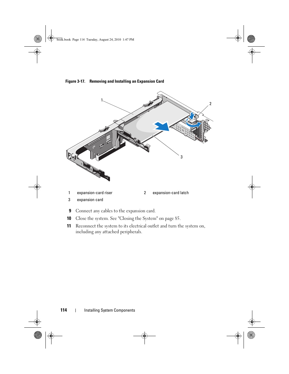 9 connect any cables to the expansion card, Figure 3-17, E figure 3-17 | Dell POWEREDGE R515 User Manual | Page 114 / 194