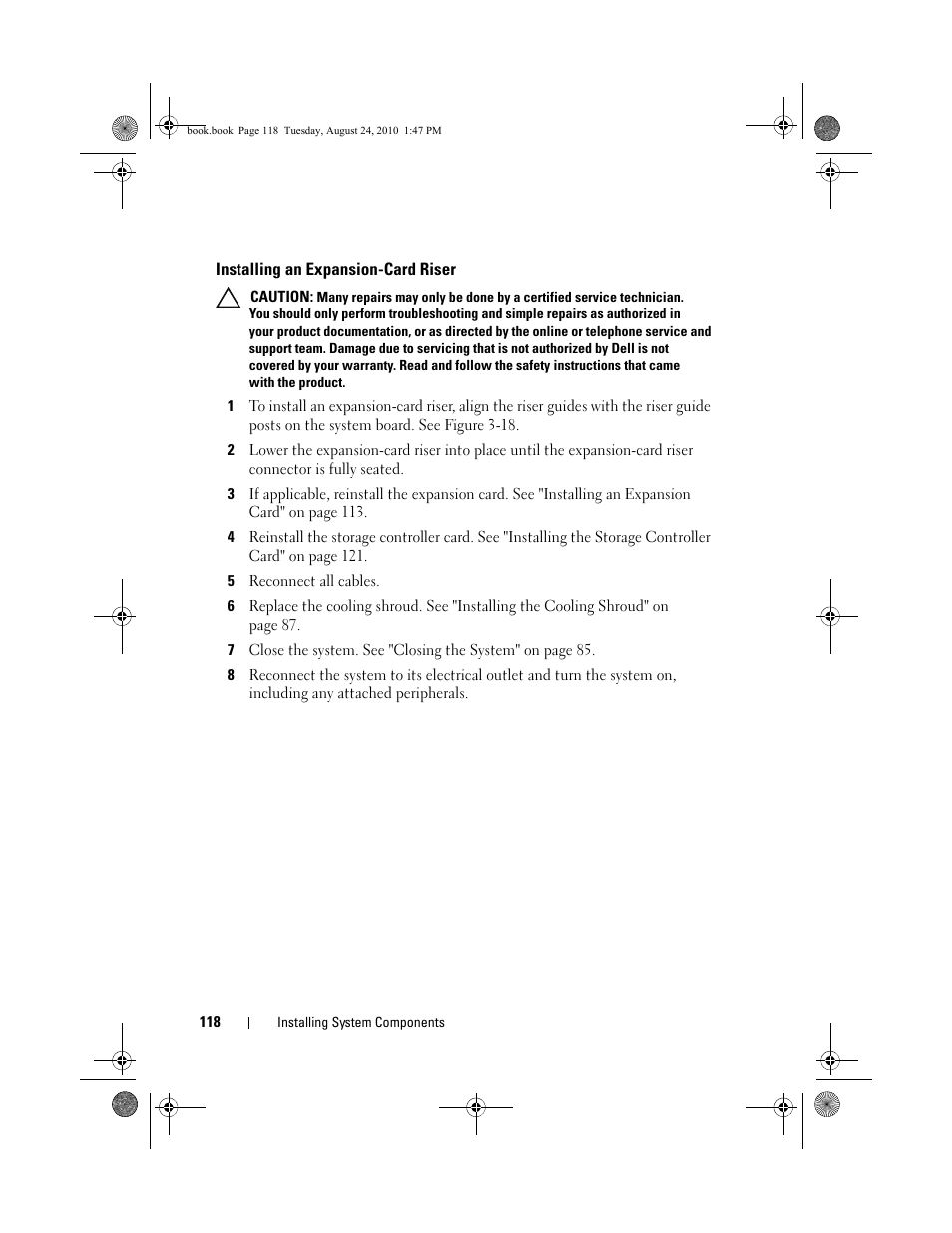 Installing an expansion-card riser, 5 reconnect all cables | Dell POWEREDGE R515 User Manual | Page 118 / 194