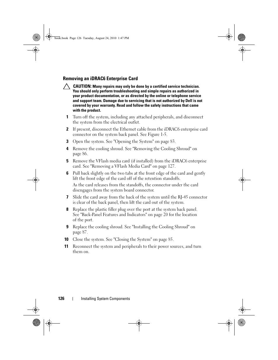 Removing an idrac6 enterprise card | Dell POWEREDGE R515 User Manual | Page 126 / 194
