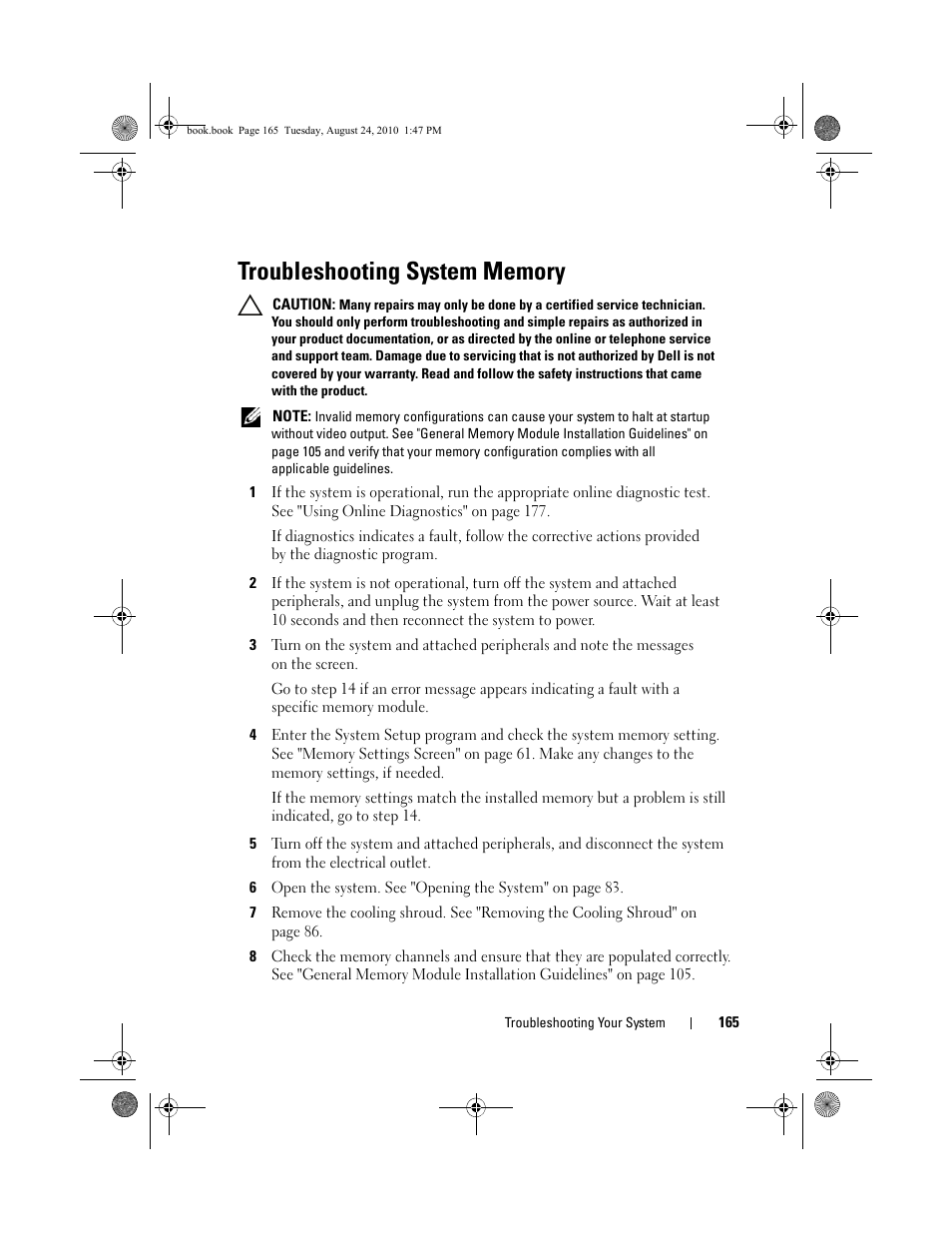 Troubleshooting system memory, E "troubleshooting system, See "troubleshooting system | Troubleshooting system, See "troubleshooting, System memory" on, E "troubleshooting, Troubleshooting | Dell POWEREDGE R515 User Manual | Page 165 / 194
