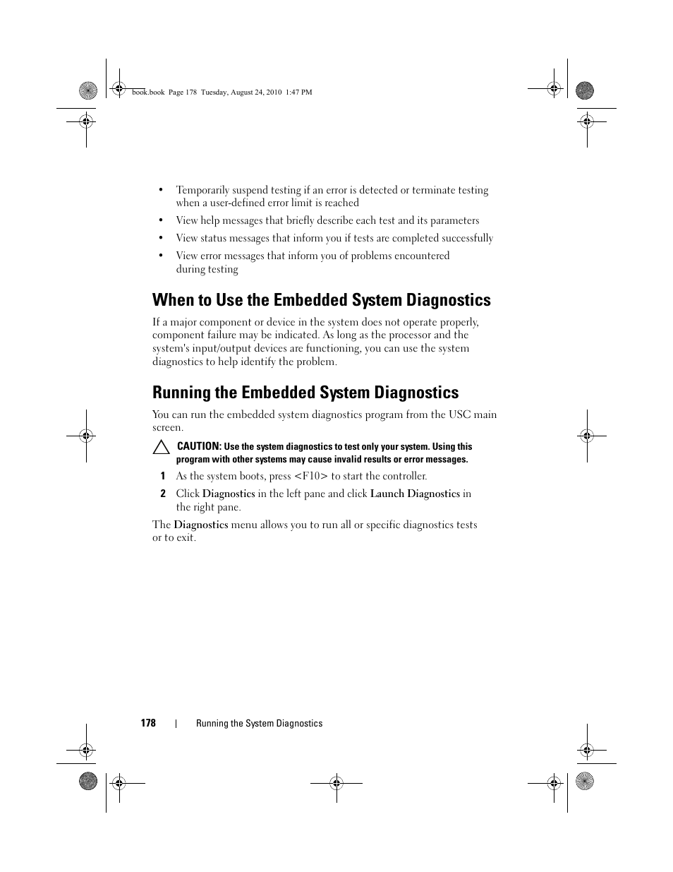 When to use the embedded system diagnostics, Running the embedded system diagnostics, Running the | Dell POWEREDGE R515 User Manual | Page 178 / 194