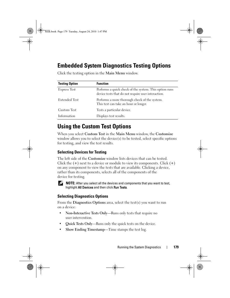Embedded system diagnostics testing options, Using the custom test options, Selecting devices for testing | Selecting diagnostics options | Dell POWEREDGE R515 User Manual | Page 179 / 194