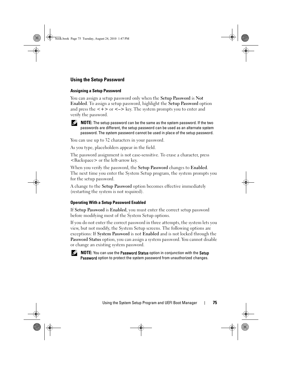 Using the setup password, Assigning a setup password, Operating with a setup password enabled | Using the setup | Dell POWEREDGE R515 User Manual | Page 75 / 194