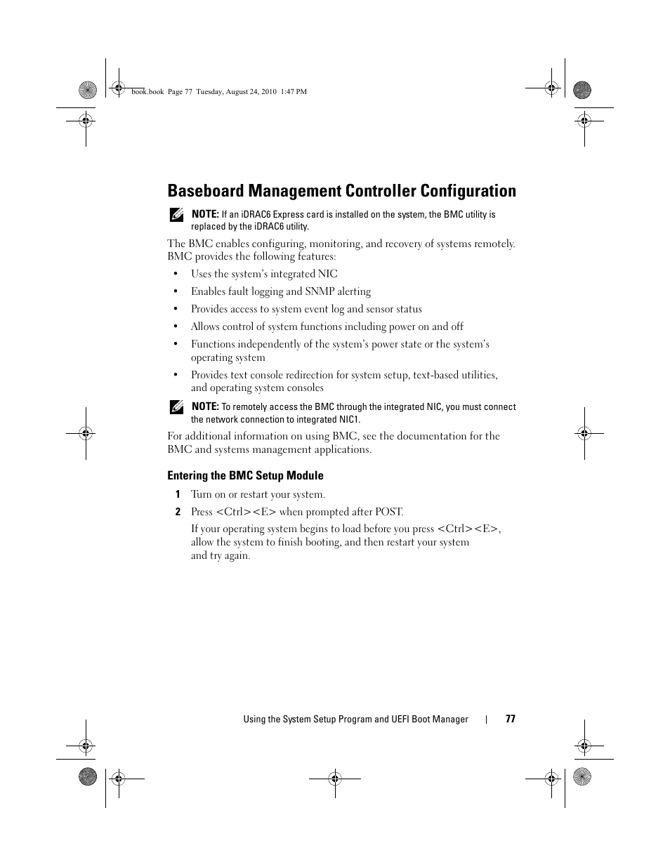 Baseboard management controller configuration, Entering the bmc setup module, 1 turn on or restart your system | 2 press <ctrl><e> when prompted after post | Dell POWEREDGE R515 User Manual | Page 77 / 194