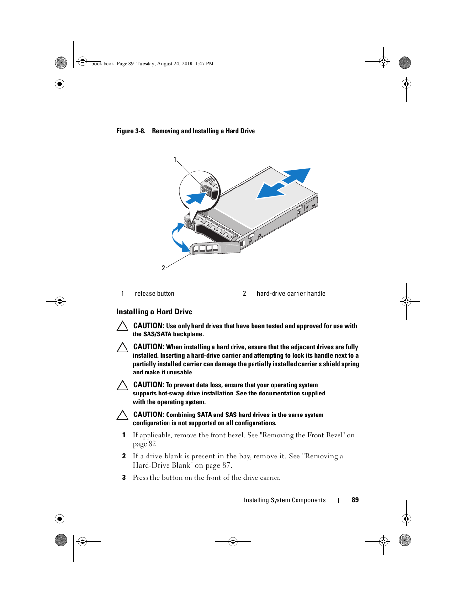 Figure 3-8. removing and installing a hard drive, Installing a hard drive, Figure 3-8 | Dell POWEREDGE R515 User Manual | Page 89 / 194