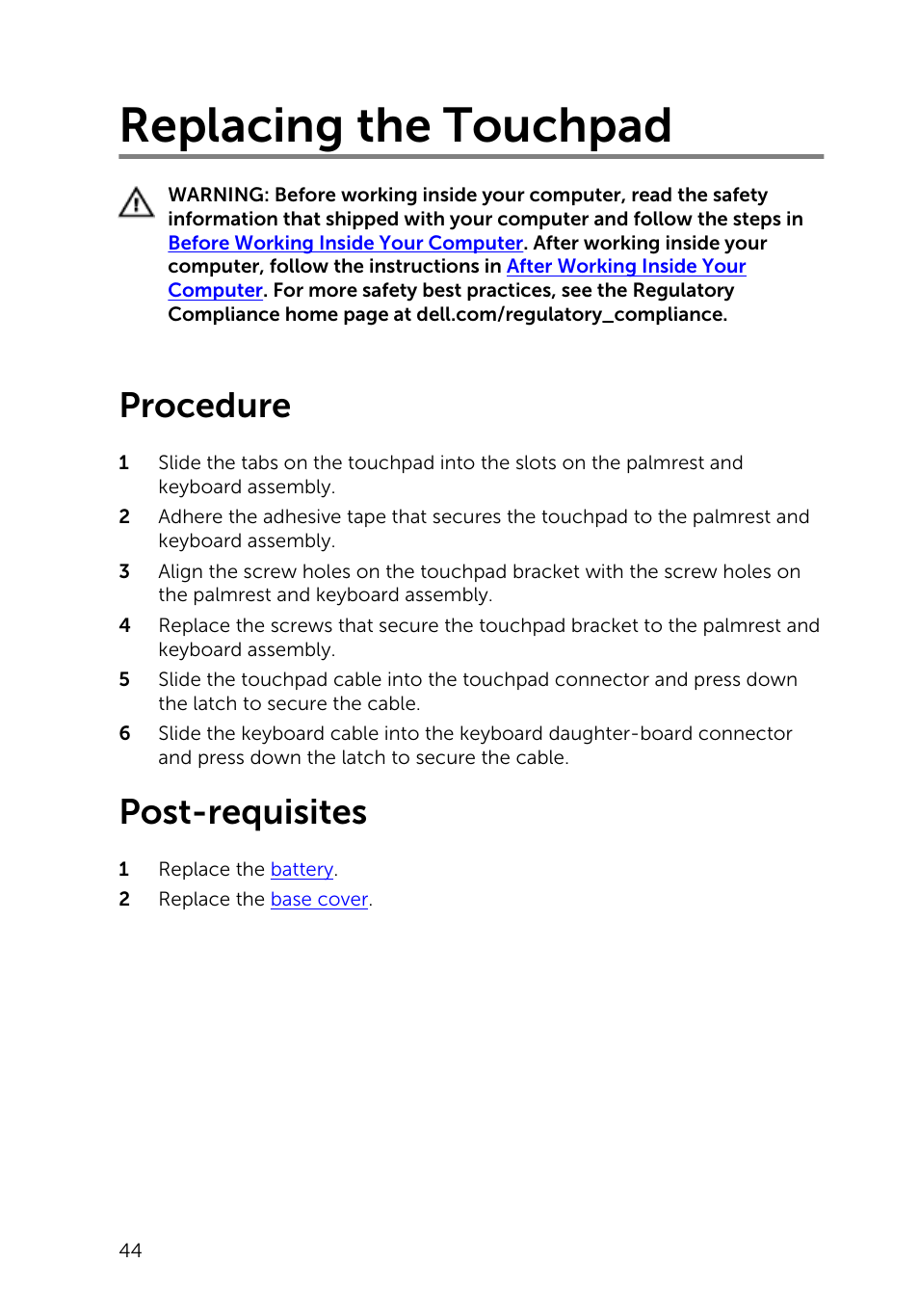 Replacing the touchpad, Procedure, Post-requisites | Dell Inspiron 13 7000 Series 2-in-1(7348, Early 2015) User Manual | Page 44 / 94