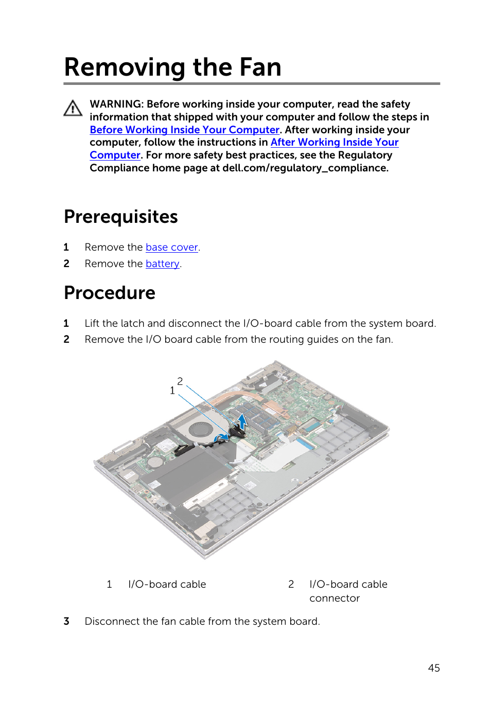 Removing the fan, Prerequisites, Procedure | Dell Inspiron 13 7000 Series 2-in-1(7348, Early 2015) User Manual | Page 45 / 94