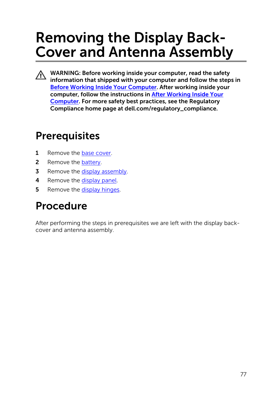 Prerequisites, Procedure, Removing the display back-cover and antenna | Assembly | Dell Inspiron 13 7000 Series 2-in-1(7348, Early 2015) User Manual | Page 77 / 94