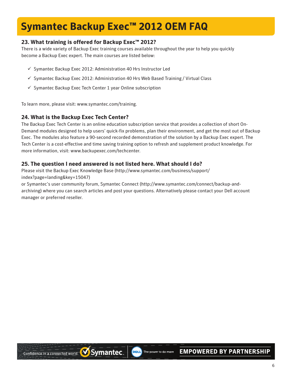 Symantec backup exec™ 2012 oem faq | Dell PowerVault DL2200 User Manual | Page 6 / 6