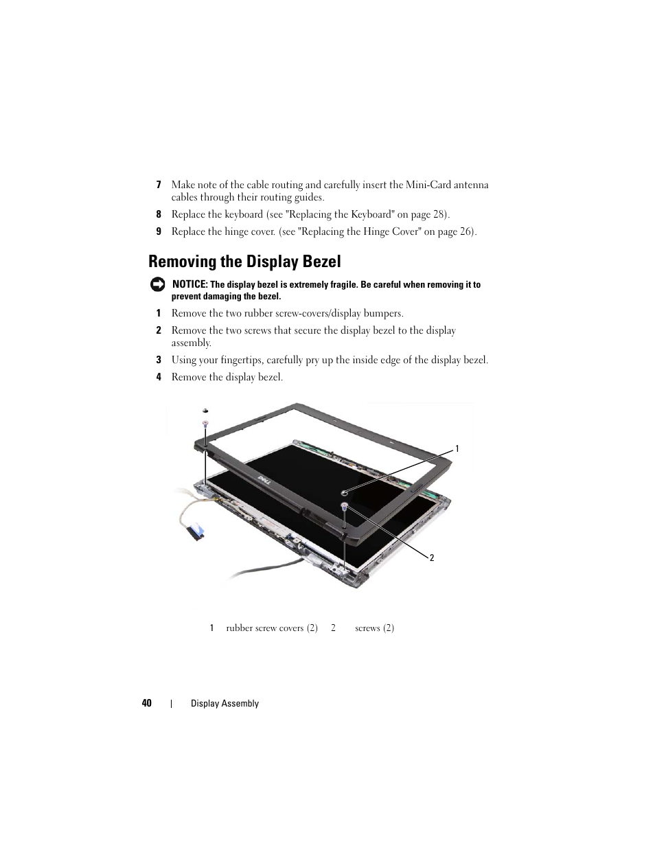 Removing the display bezel | Dell XPS M1730 (M1730, Late 2007) User Manual | Page 40 / 88