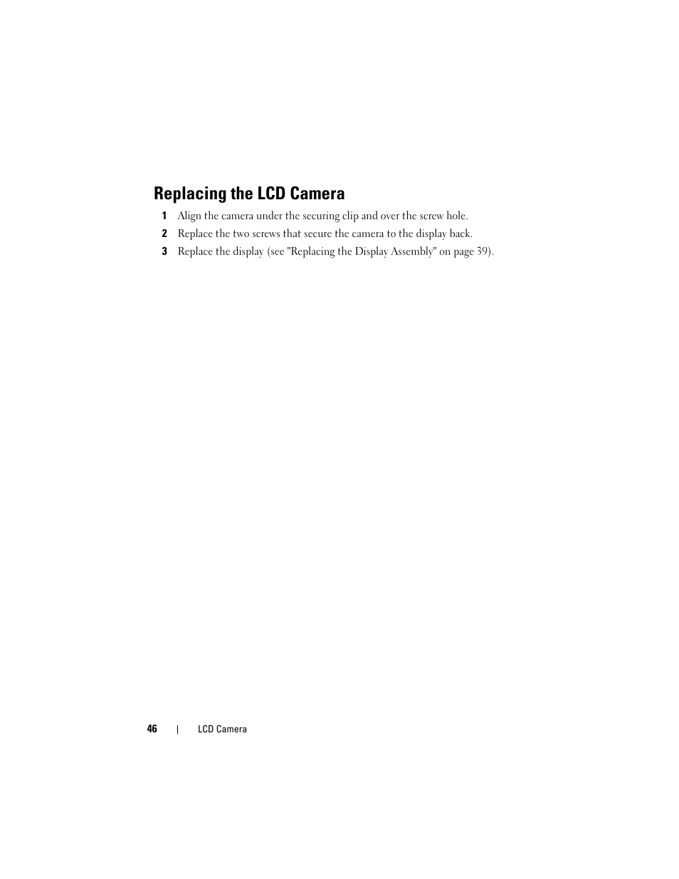 Replacing the lcd camera | Dell XPS M1730 (M1730, Late 2007) User Manual | Page 46 / 88