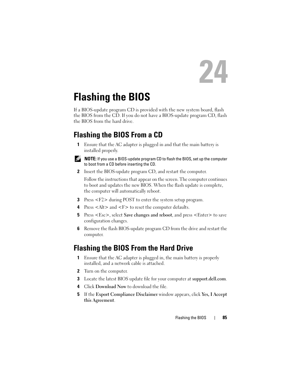Flashing the bios, Flashing the bios from a cd, Flashing the bios from the hard drive | See ("flashing | Dell XPS M1730 (M1730, Late 2007) User Manual | Page 85 / 88