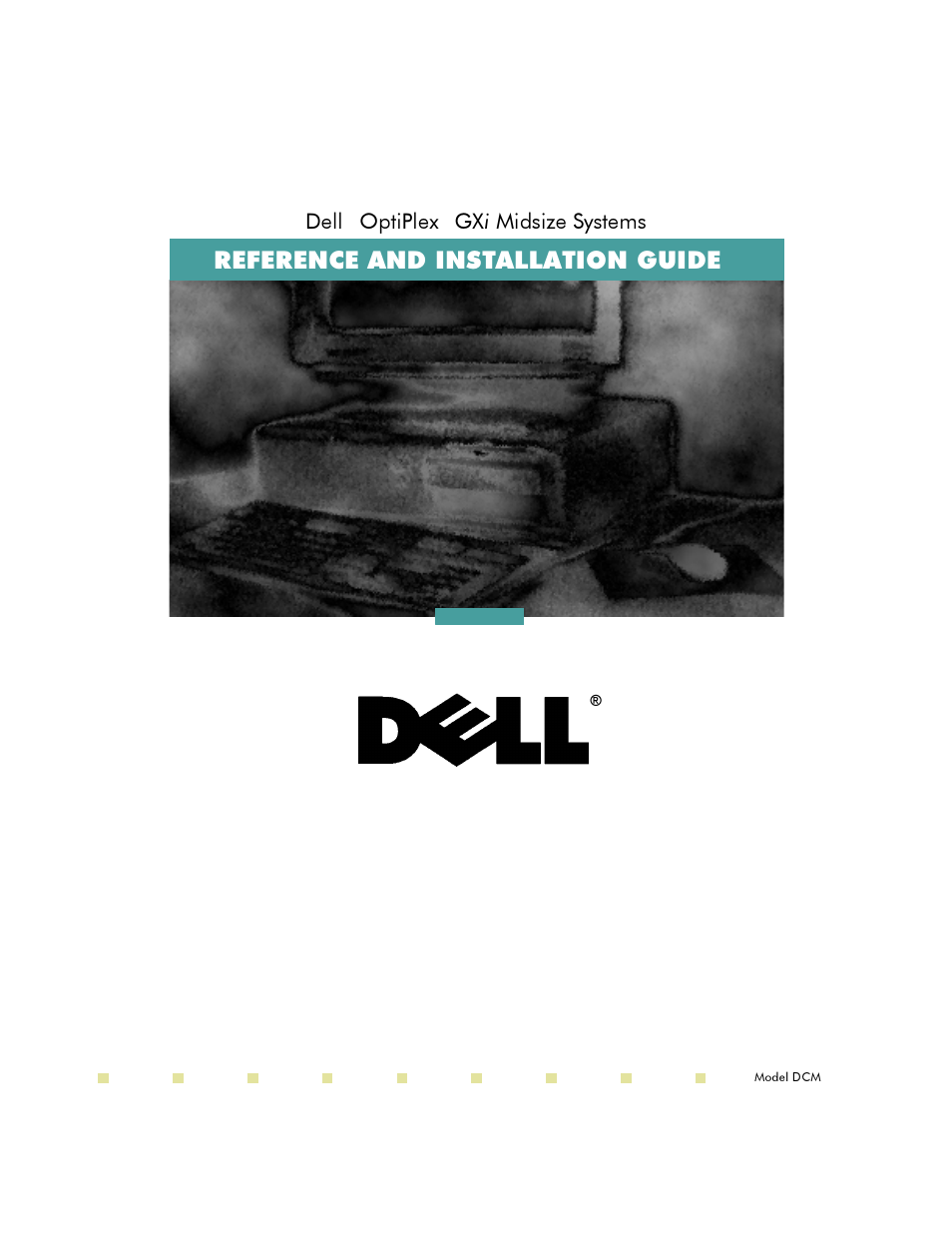 Dell OptiPlex Gxi User Manual | 140 pages