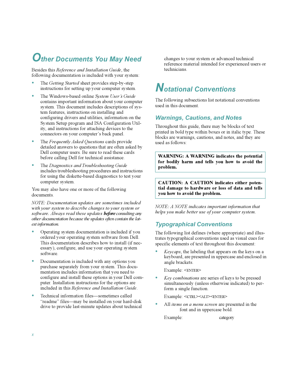 Other documents you may need, Notational conventions, Warnings, cautions, and notes | Typographical conventions, Ther documents you may need, Otational conventions | Dell OptiPlex Gxi User Manual | Page 10 / 140