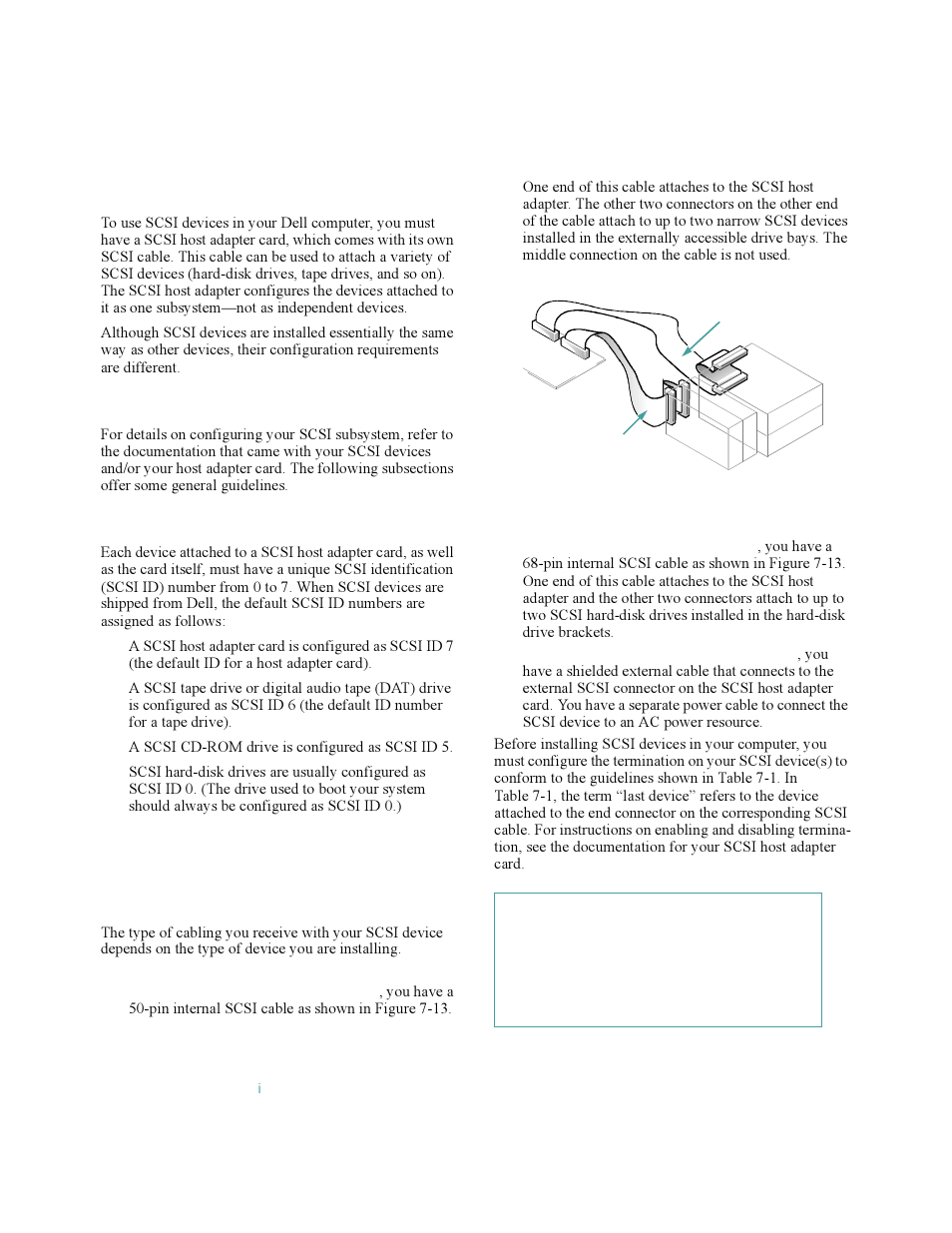 Installing scsi devices, Scsi configuration guidelines, Installing scsi devices -10 | Scsi configuration guidelines -10, Scsi id numbers -10, Scsi cable and scsi termination -10, Figure 7-13, Internal scsi cable -10, Nstalling scsi devices | Dell OptiPlex Gxi User Manual | Page 100 / 140