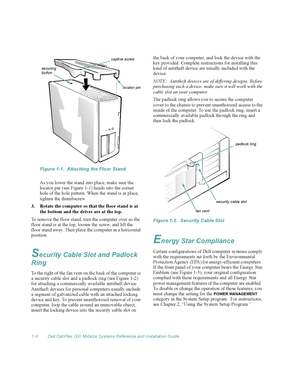 Security cable slot and padlock ring, Energy star compliance, Figure 1-1 | Attaching the floor stand -4, Figure 1-2, Security cable slot -4, Ecurity cable slot and padlock ring, Nergy star compliance | Dell OptiPlex Gxi User Manual | Page 28 / 140