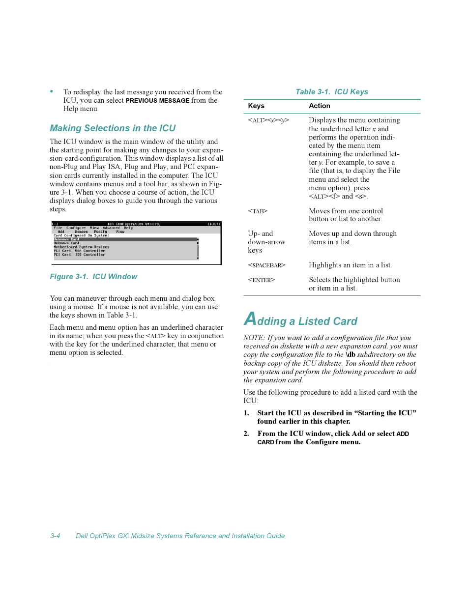 Making selections in the icu, Adding a listed card, Making selections in the icu -4 | Adding a listed card -4, Figure 3-1, Icu window -4, Table 3-1, Icu keys -4, Dding a listed card | Dell OptiPlex Gxi User Manual | Page 48 / 140