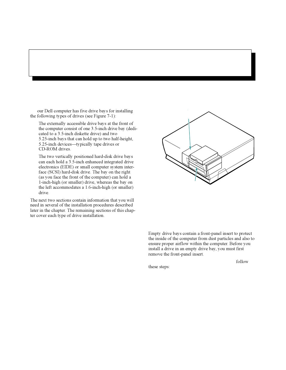 Installing drives, Removing and replacing front-panel inserts, Chapter 7 installing drives -1 | Removing and replacing front-panel inserts -1, Figure 7-1, Drive locations -1, Installing drives y, Chapter 7 | Dell OptiPlex Gxi User Manual | Page 91 / 140