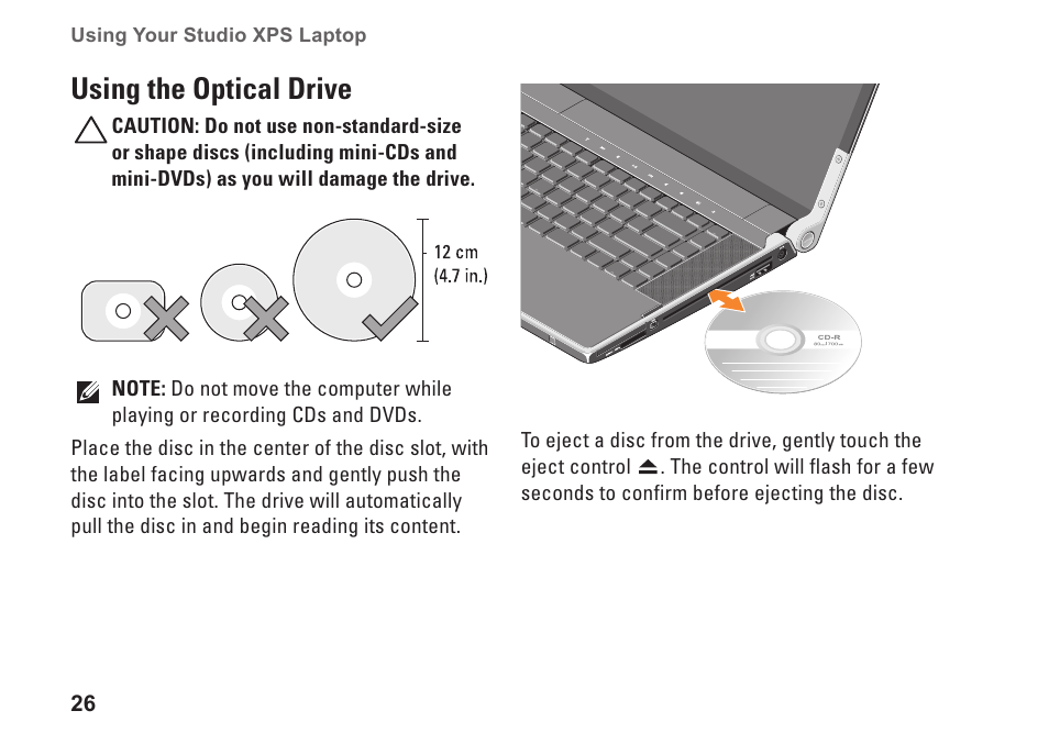 Using the optical disc drive, Using the optical drive | Dell Studio XPS M1640 (Mid 2010) User Manual | Page 28 / 80
