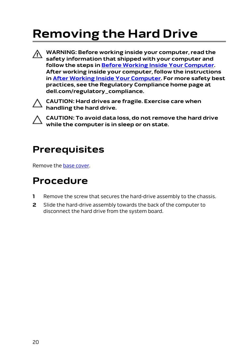 Removing the hard drive, Prerequisites, Procedure | Dell Alienware Alpha (Late 2014) User Manual | Page 20 / 87