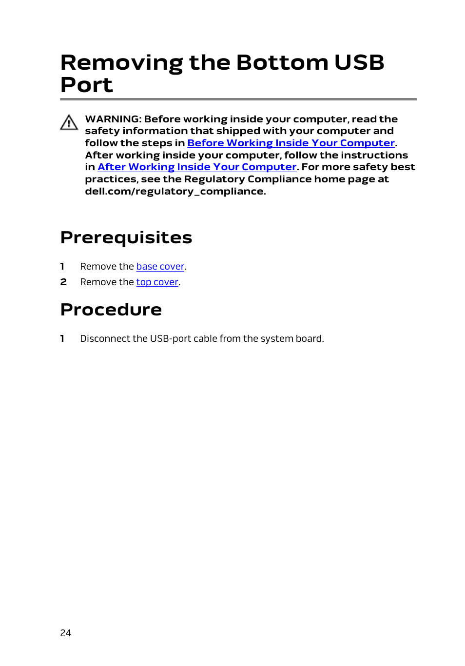 Removing the bottom usb port, Prerequisites, Procedure | Dell Alienware Alpha (Late 2014) User Manual | Page 24 / 87