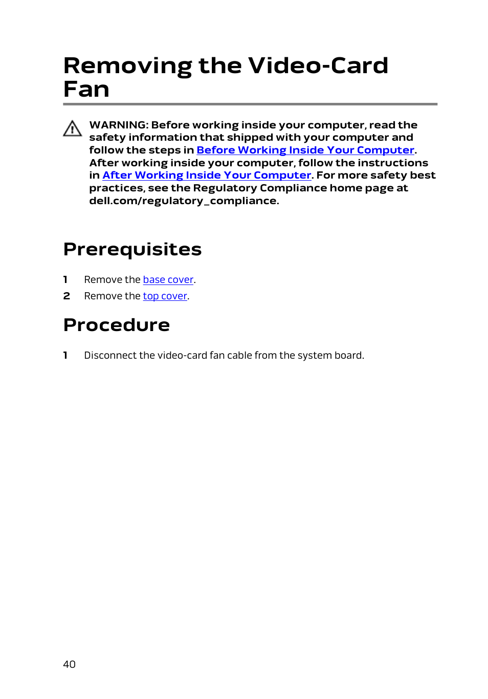 Removing the video-card fan, Prerequisites, Procedure | Dell Alienware Alpha (Late 2014) User Manual | Page 40 / 87