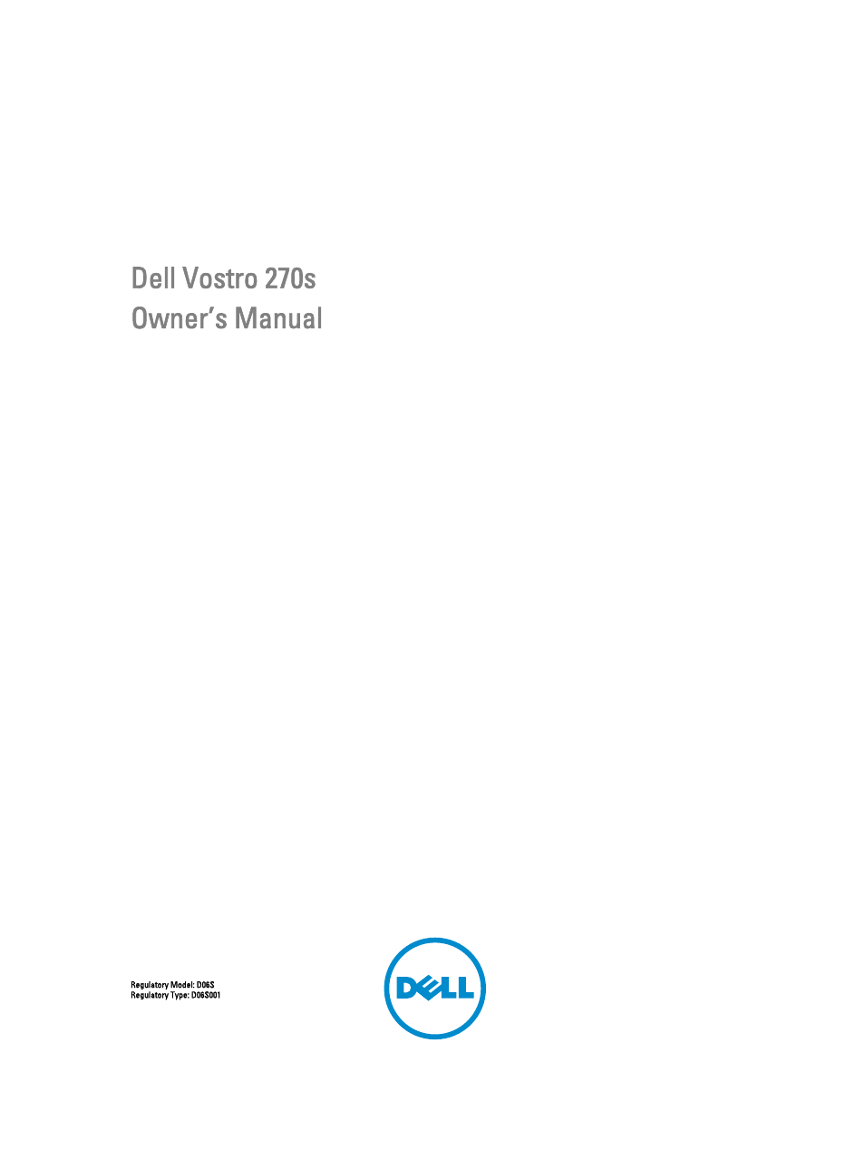 Dell Vostro 270s (Late 2012) User Manual | 41 pages