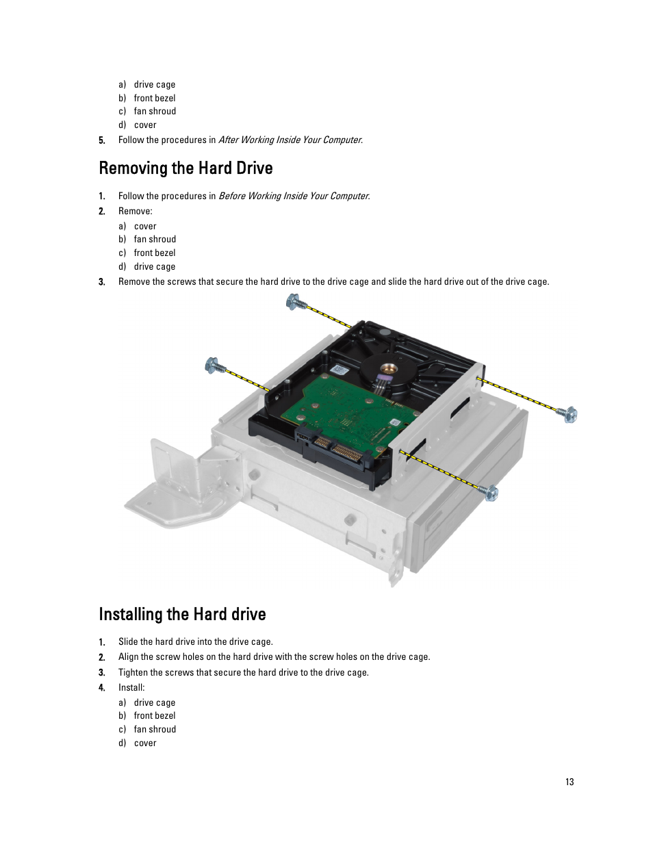 Removing the hard drive, Installing the hard drive | Dell Vostro 270s (Late 2012) User Manual | Page 13 / 41