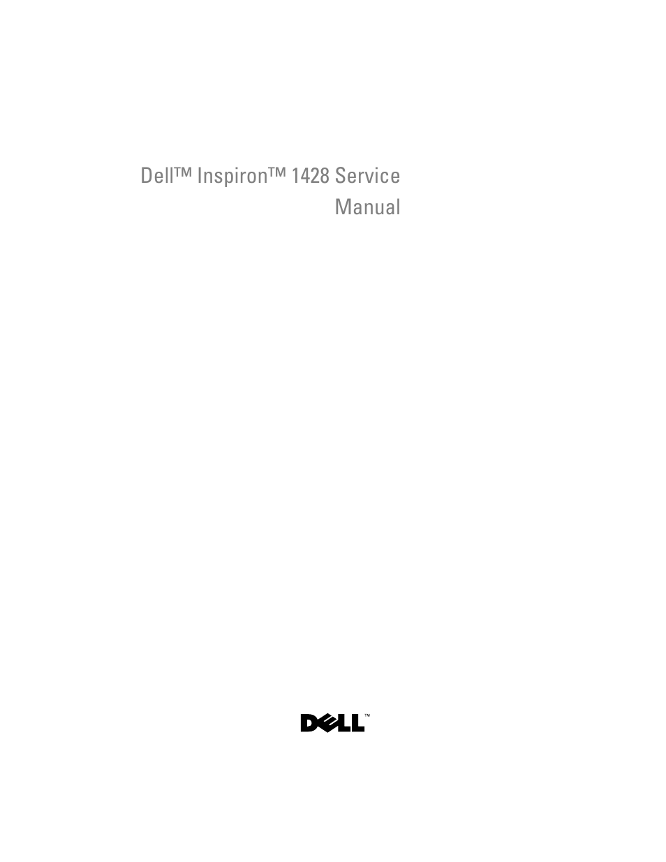 Dell Inspiron 1428 (Late 2009) User Manual | 82 pages