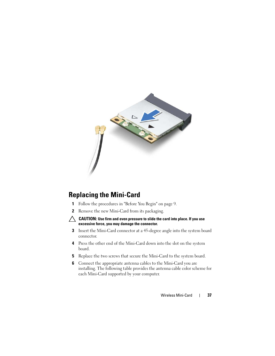 Replacing the mini-card, 2 remove the new mini-card from its packaging | Dell Inspiron 1428 (Late 2009) User Manual | Page 37 / 82