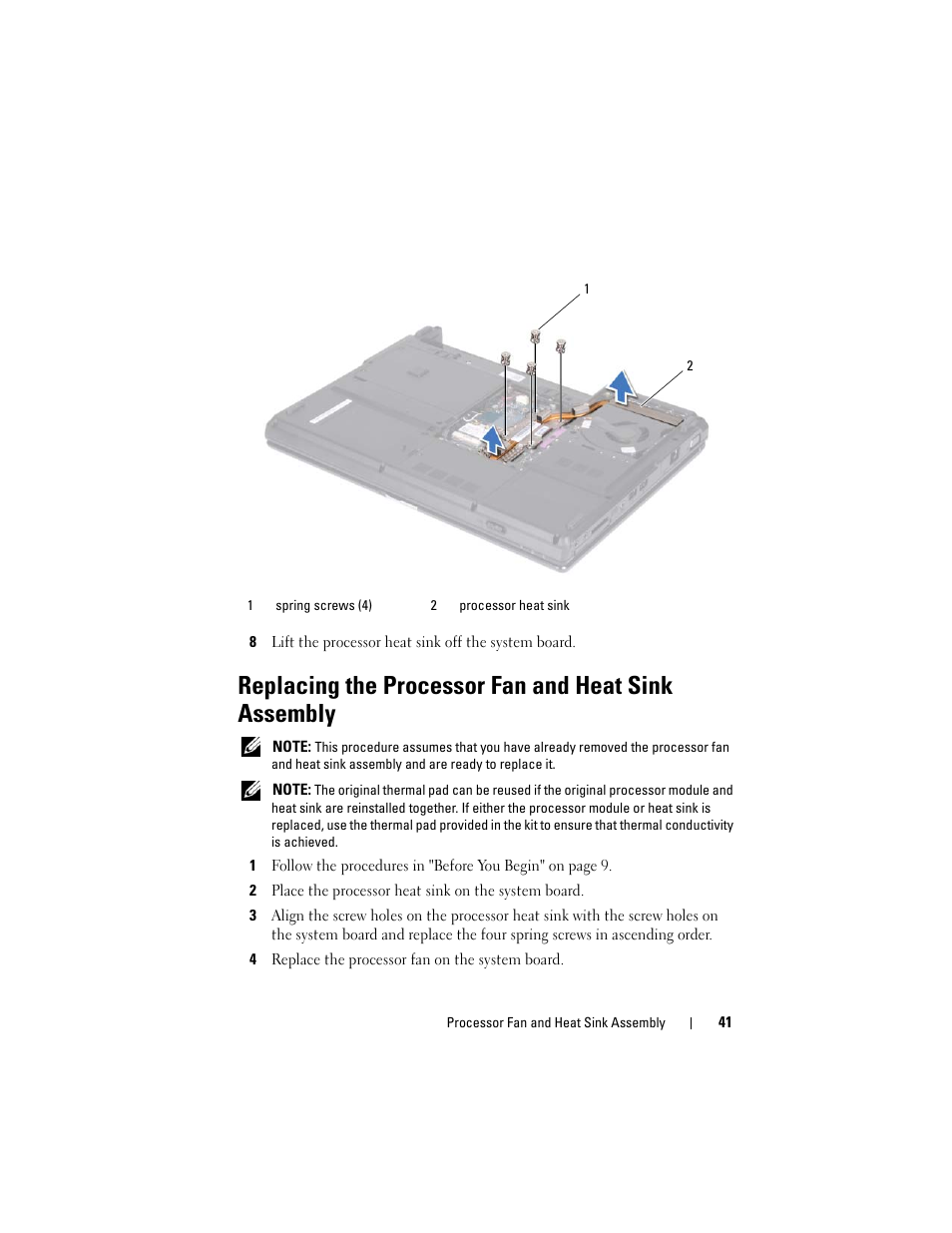 Replacing the processor fan and heat sink assembly, 4 replace the processor fan on the system board | Dell Inspiron 1428 (Late 2009) User Manual | Page 41 / 82
