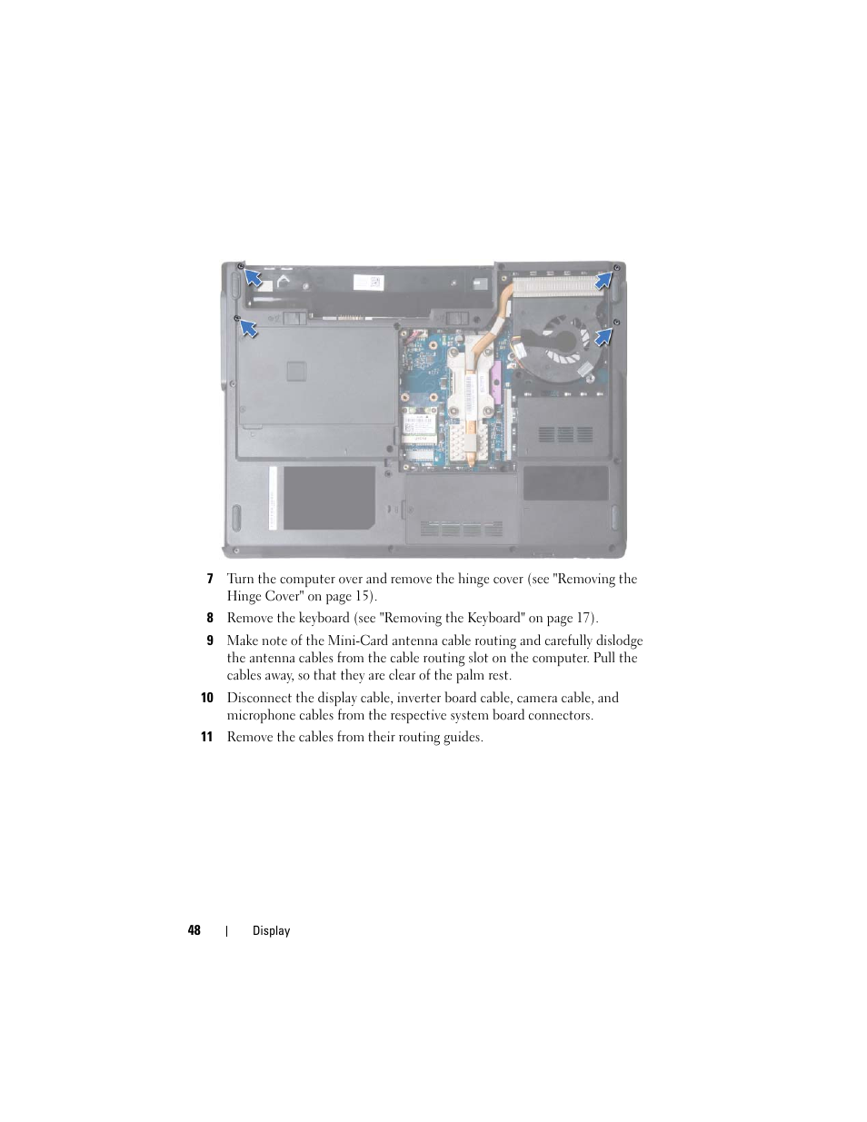 11 remove the cables from their routing guides | Dell Inspiron 1428 (Late 2009) User Manual | Page 48 / 82