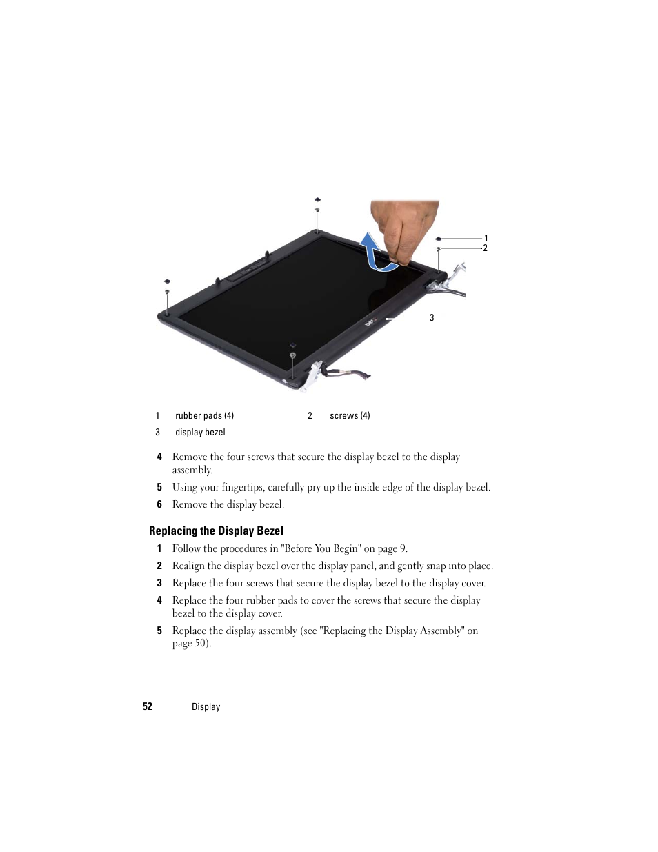 6 remove the display bezel, Replacing the display bezel | Dell Inspiron 1428 (Late 2009) User Manual | Page 52 / 82