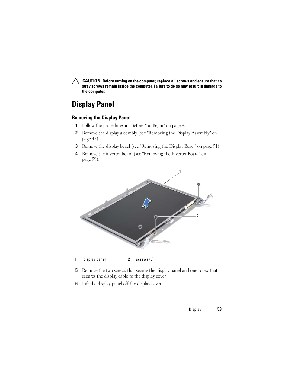 Display panel, Removing the display panel, 6 lift the display panel off the display cover | Dell Inspiron 1428 (Late 2009) User Manual | Page 53 / 82