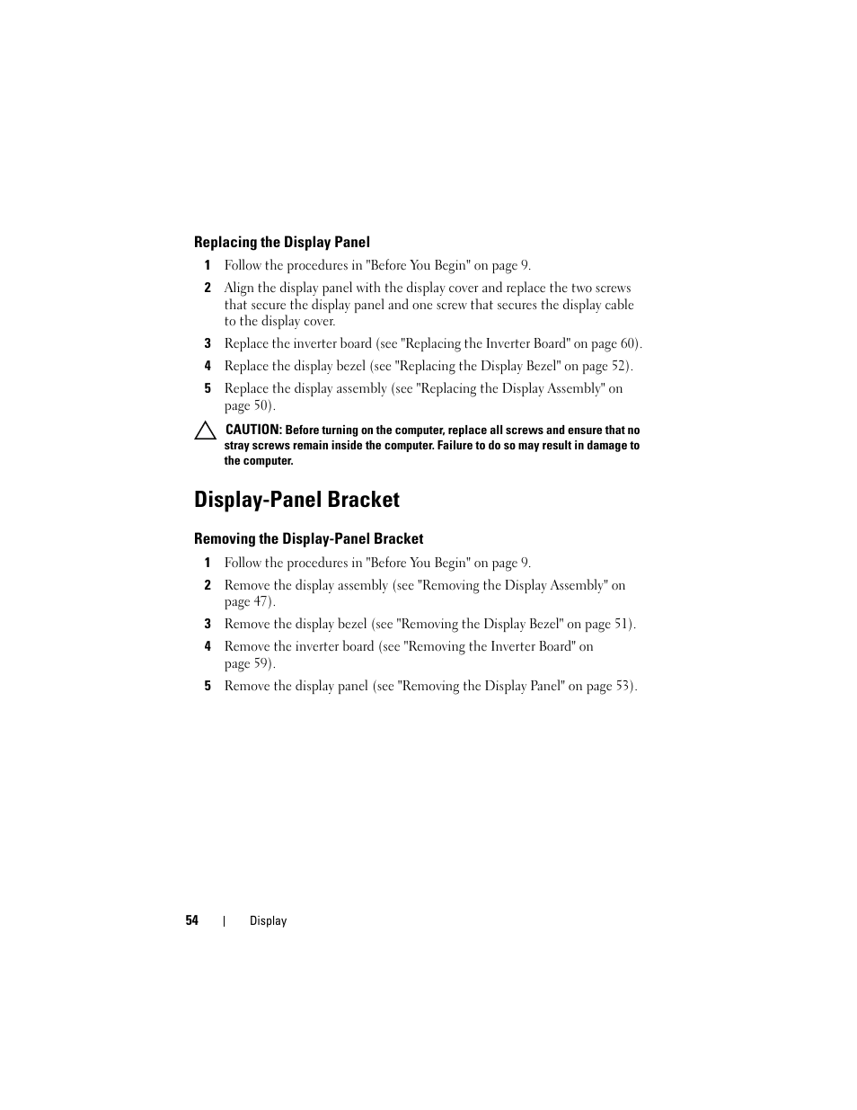 Replacing the display panel, Display-panel bracket, Removing the display-panel bracket | Dell Inspiron 1428 (Late 2009) User Manual | Page 54 / 82
