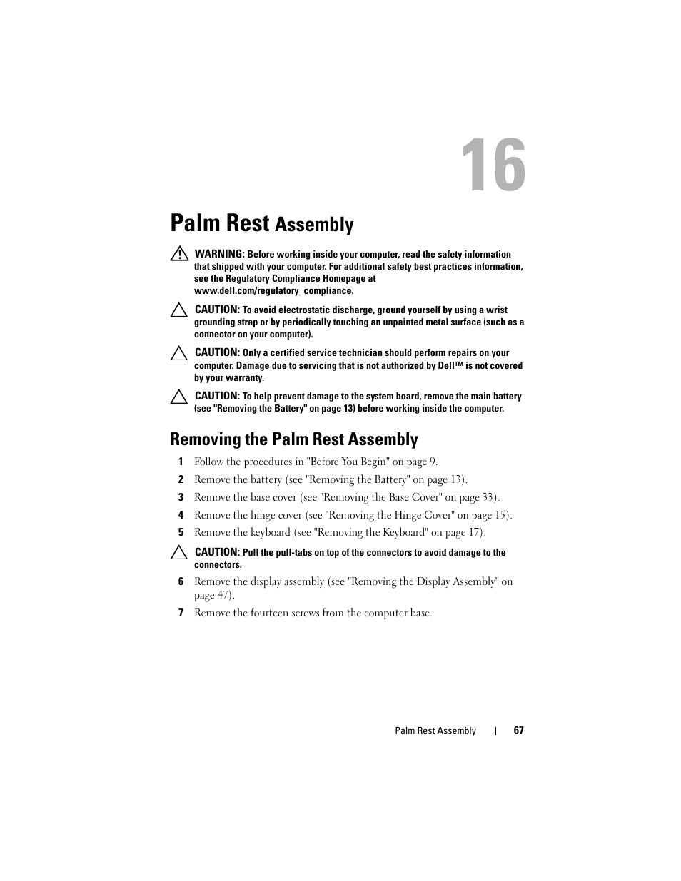 Palm rest assembly, Removing the palm rest assembly, Palm rest | Assembly | Dell Inspiron 1428 (Late 2009) User Manual | Page 67 / 82