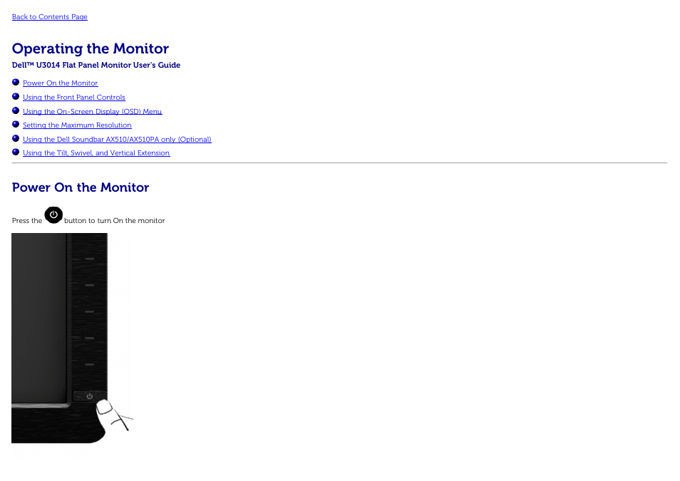 Operating the monitor, Power on the monitor | Dell U3014 Monitor User Manual | Page 35 / 72