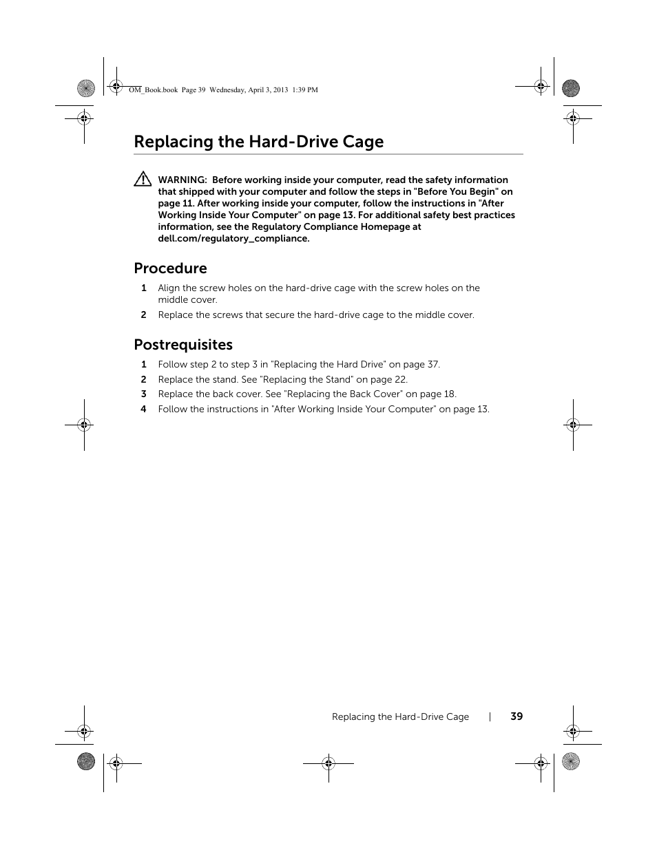 Replacing the hard-drive cage, Procedure, Postrequisites | Dell XPS One 2720 (Mid 2013) User Manual | Page 39 / 117