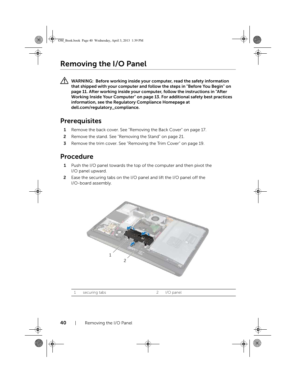 Removing the i/o panel, Prerequisites, Procedure | Dell XPS One 2720 (Mid 2013) User Manual | Page 40 / 117