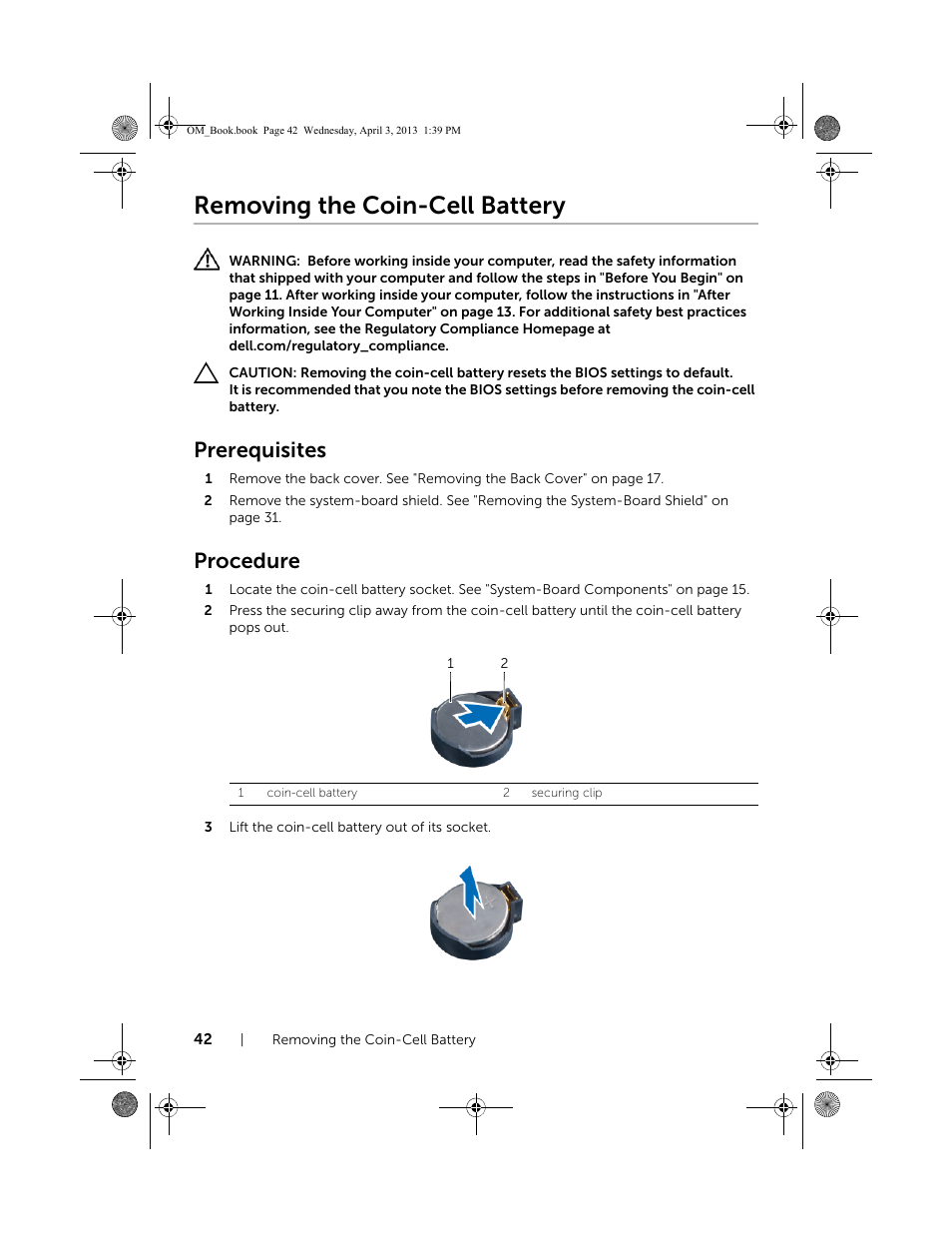 Removing the coin-cell battery, Prerequisites, Procedure | Dell XPS One 2720 (Mid 2013) User Manual | Page 42 / 117