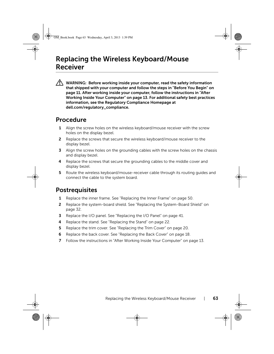 Replacing the wireless keyboard/mouse receiver, Procedure, Postrequisites | Replacing the wireless keyboard/mouse, Receiver | Dell XPS One 2720 (Mid 2013) User Manual | Page 63 / 117