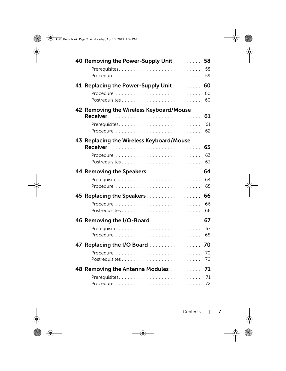 40 removing the power-supply unit, 41 replacing the power-supply unit, 42 removing the wireless keyboard/mouse receiver | 43 replacing the wireless keyboard/mouse receiver, 44 removing the speakers, 45 replacing the speakers, 46 removing the i/o-board, 47 replacing the i/o board, 48 removing the antenna modules | Dell XPS One 2720 (Mid 2013) User Manual | Page 7 / 117