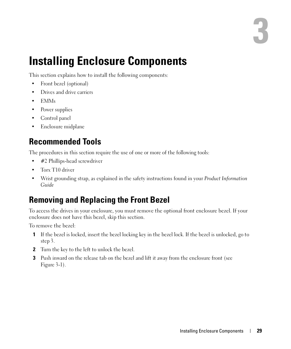 Installing enclosure components, Recommended tools, Removing and replacing the front bezel | 3 installing enclosure components, E "removing and replacing the front, Bezel | Dell POWERVAULT MD1000 User Manual | Page 27 / 64