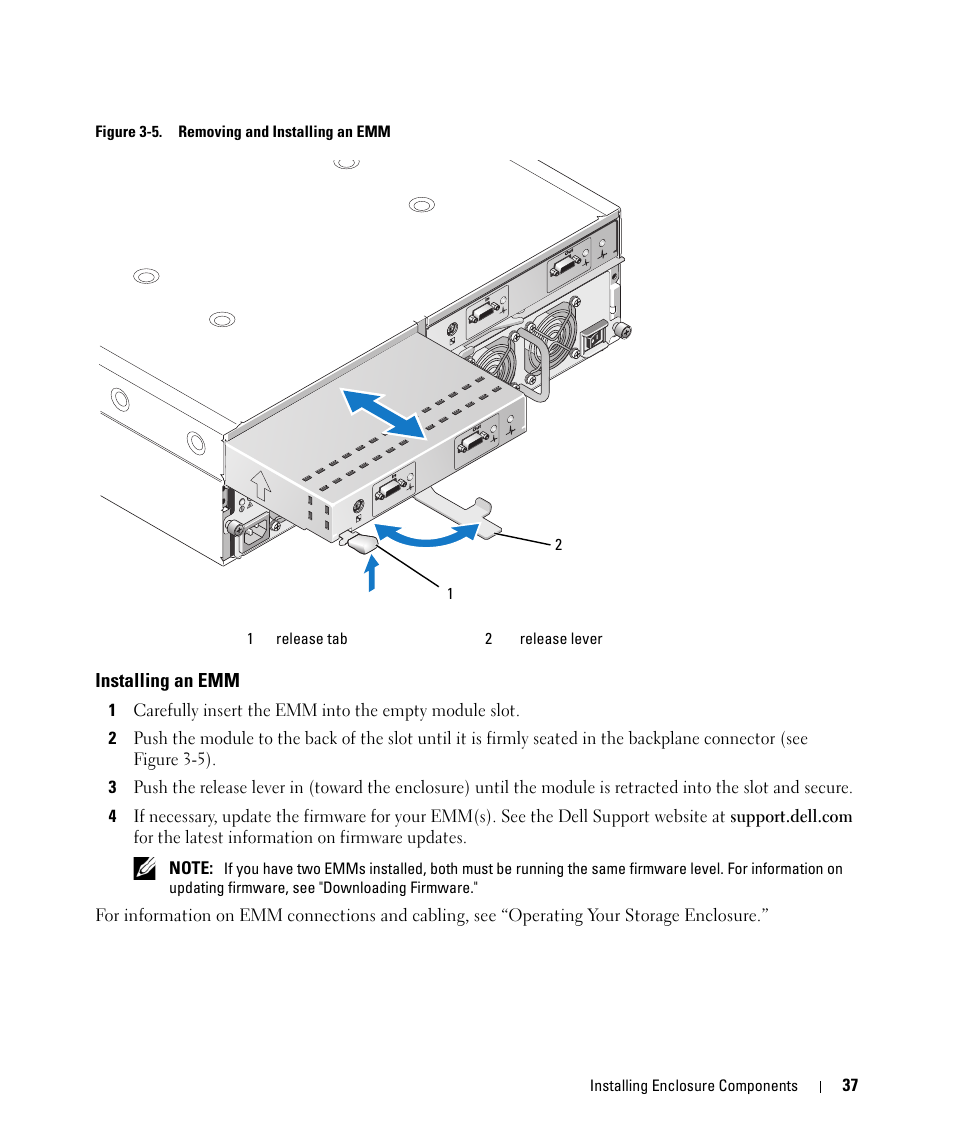 Installing an emm, Of the module (see figure 3-5) | Dell POWERVAULT MD1000 User Manual | Page 35 / 64