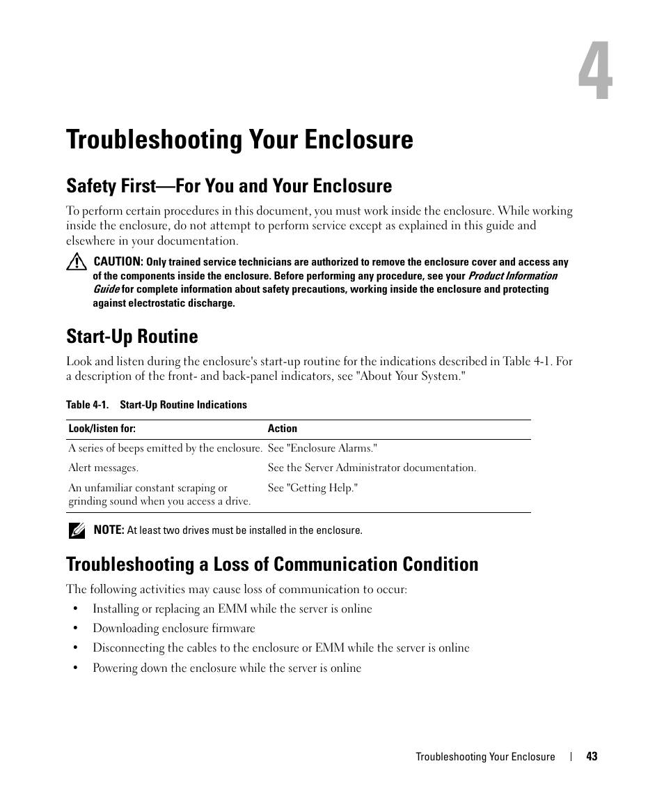 Troubleshooting your enclosure, Safety first-for you and your enclosure, Start-up routine | Troubleshooting a loss of communication condition, 4 troubleshooting your enclosure, Safety first—for you and your enclosure, Troubleshooting a loss of communication, Condition | Dell POWERVAULT MD1000 User Manual | Page 43 / 64