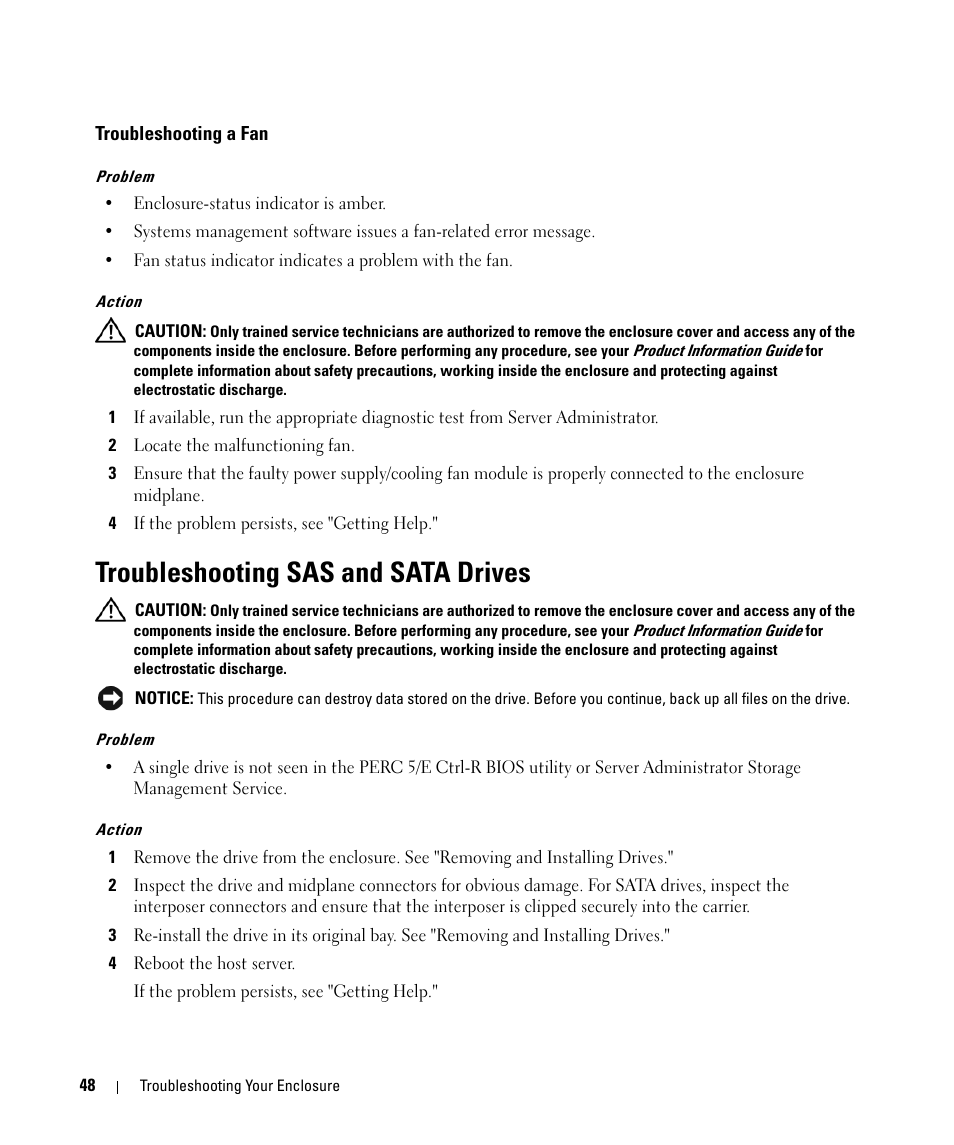 Troubleshooting a fan, Troubleshooting sas and sata drives, See "troubleshooting a fan | Dell POWERVAULT MD1000 User Manual | Page 48 / 64