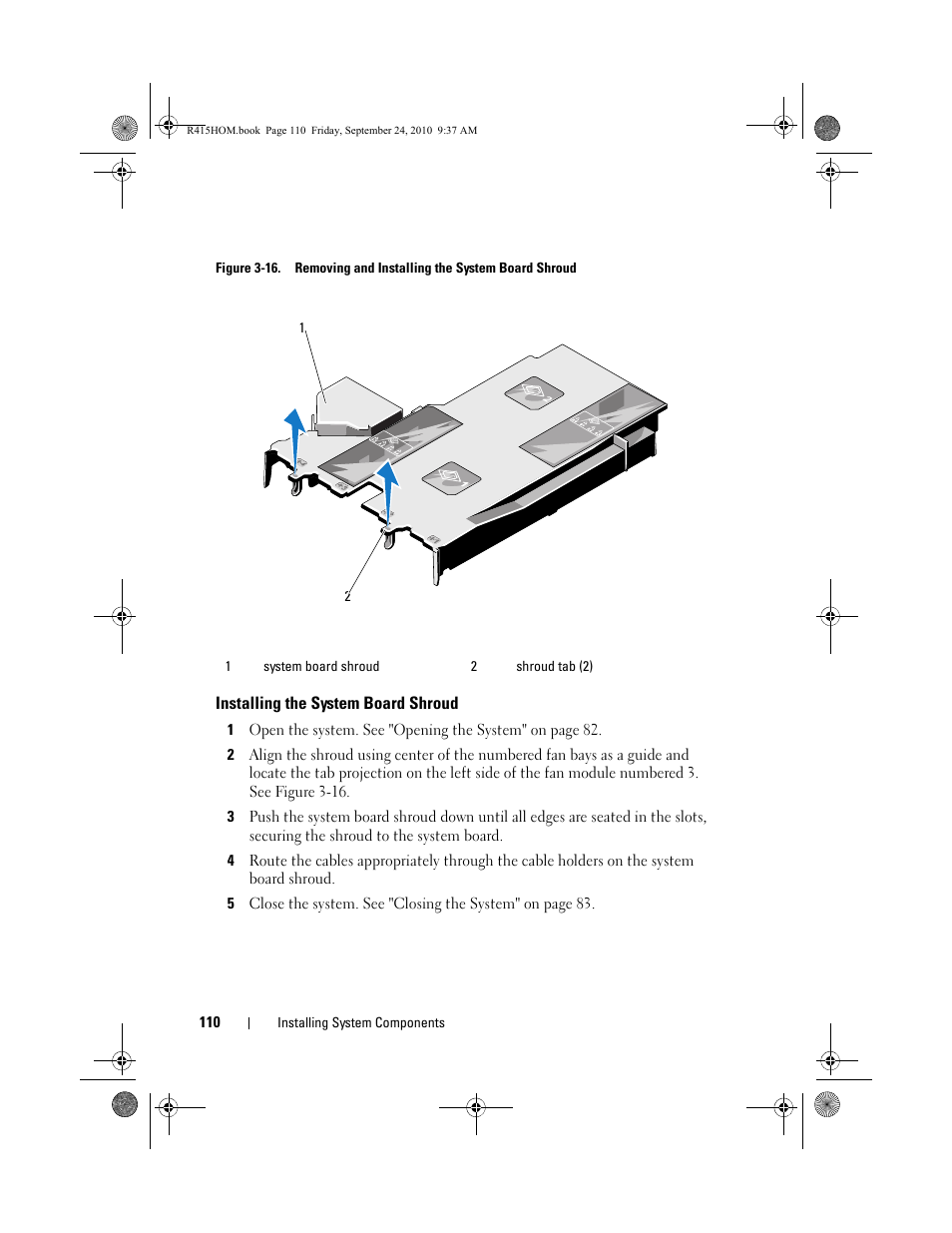 Installing the system board shroud | Dell PowerEdge R415 User Manual | Page 110 / 188
